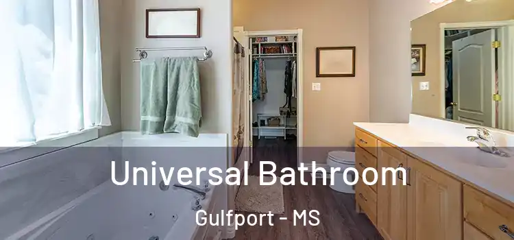 Universal Bathroom Gulfport - MS